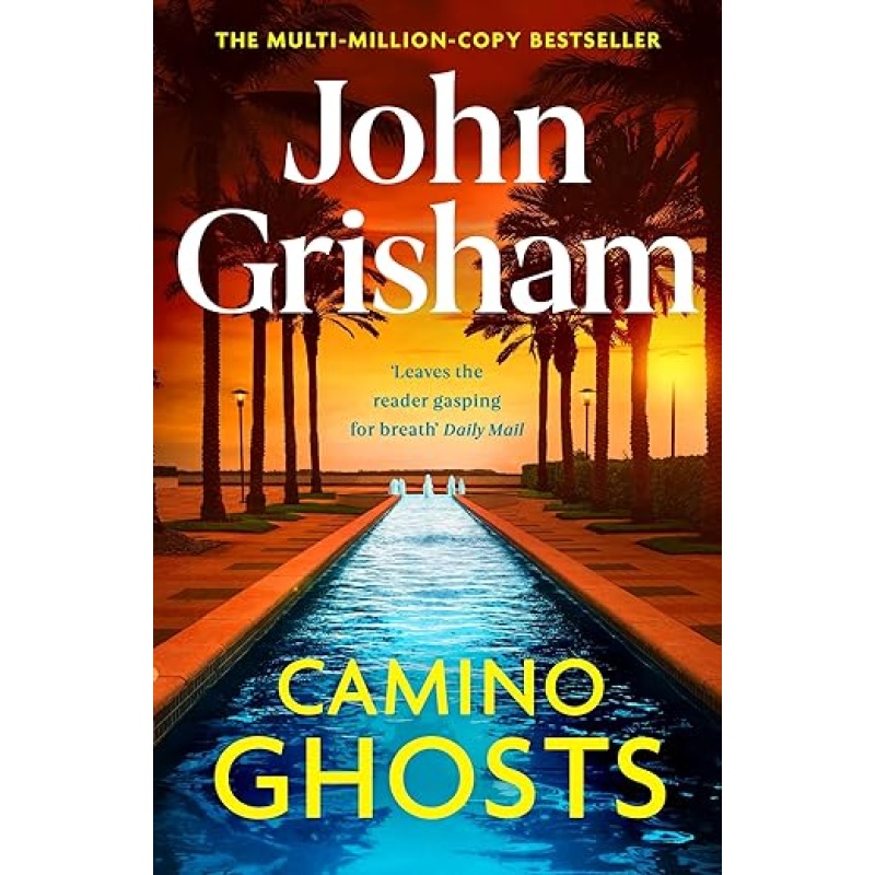 Camino Ghosts: John Grisham